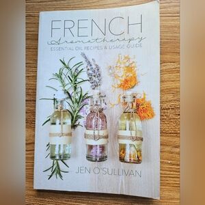 USED French Aromatherapy book by Jen Sullivan